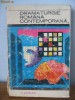Dramaturgia romana contemporana - volumul 1