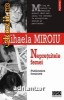 Nepretuitele femei - Mihaela Miroiu
