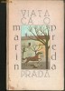 Marin Preda - VIATA CA O PRADA, Roman