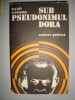 RADO SANDOR - SUB PSEUDONIMUL DORA