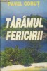 Taramul fericirii
