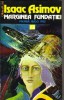 isaac asimov - marginea fundatiei ( sf )
