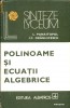 Polinoame si ecuatii algebrice