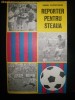 M Ciuperceanu, Reporter pentru Steaua, 1978