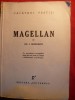 MAGELLAN -  de GH.I.GEORGESCU -   ed 1943