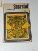 SECRETUL TINERETII. BASME AVARE. COLECTIA MYTHOS