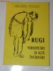 ARCADIE DONOS - RUGI. VERSIFICARI SI ALTE INCHINARI. CARTE CU DEDICATIE SI AUTOGRAF