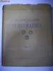 STUDII  SI  CERCETARI  DE  NUMISMATICA - vol.1 -Acad.RPR 1957
