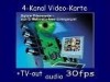 4 canale Placa de Captura Video pt. PC; 30fps; alarma; TV-out, anykeeper