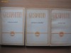 Clasicii Lit. Universale, Galsworthy - LINGURA DE ARGINT ,MAIMUTA ALBA,CANTECUL LEBEDEI.{3 volume},C2