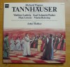 Disc Vinil 2LP:  Richard Wagner - Tannhauser