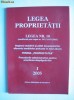 LEGEA PROPRIETATII LEGEA PROPRIETATII