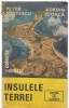 8A(324)  Petre Gastescu-  INSULELE TERREI
