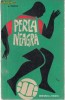 PERLA NEAGRA - A FONTAN -