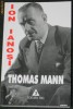 ION IANOSI - THOMAS MANN. TEMA CU VARIATIUNI. EDITURA TREI, 2002
