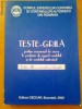TESTE-GRILA PENTRU EXAMENUL DE ACCES LA PROFESIA DE EXPERT CONTABIL SI DE CONTABIL AUTORIZAT