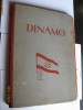 ALBUM DE COLECTIE FOARTE RAR DIN 1960-12 ANI DE ACTIVITATE A CLUBULUI DINAMO-