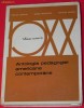 ION GH STANCIU, VIOREL NICOLESCU, NICOLAE SACALIS - ANTOLOGIA PEDAGOGIEI AMERICANE CONTEMPORANE