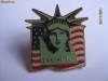 INSIGNA AMERICANA DE COLECTIE DIN 1986 CENTENAR STATUIA LIBERTATII