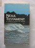 Noul Testament al Domnului nostru Isus Hristos