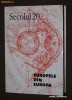 SECOLUL 20 - Europele din Europa (10-12/1999 - 1-3/2000)