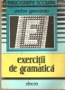 Exercitii de gramatica+Capcanele Ortografiei