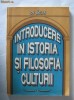 Ion Batlan - Introducere in Istoria si Filosofia Culturii