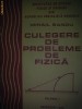 CULEGERE DE PROBLEME DE FIZICA Vol. I - Mihail Sandu