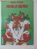 CARTE DE COLORAT CU POVESTE SI ILUSTRATII - VULPEA SI GASTELE