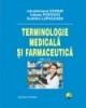 Terminologie medicala si farmaceutica - 122036