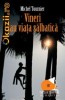 Vineri sau viata salbatica - 104068