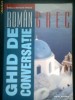 Ghid de conversatie Roman-Grec - ANASTASIA SERBAN -DAN DUMITRESCU