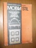MOBILA STIL   --   Ivan Cismaru, Maria Cismaru, Radu Ghimpu
