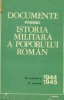 DOCUMENTE PRIVIND ISTORIA MILITARA A POPORULUI ROMAN  26 octombrie 1944-15 ianuarie 1945