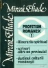 PROFETISM ROMANESC (1)- Mircea Eliade PROFETISM ROMANESC (1)- Mircea Eliade