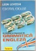 (C1008) 333 DE INTREBARI SI RASPUNSURI DE GRAMATICA ENGLEZA, ESSENTIAL ENGLISH DE LEON LEVITCHI, EDITURA TEORA, EDITURA GINTA M, CHISINAU, 1994