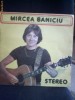 Disc Vinil Mircea Baniciu