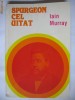 IAIN MURRAY - SPURGEON CEL UITAT