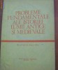 Anticariat Ion Andrei - Probleme fundamentale ale istoriei lumii antice si medievale- manual pentru clasa a XI- a - Autor : Stefan Pascu - 88392