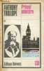 Anticariat Ion Andrei - Primul ministru - Autor : Anthony Trollope - 75921