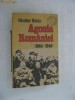 Anticariat Ion Andrei - Agonia Romaniei (1944-1948) - Autor : Nicolae Baciu - 12236