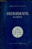 Anticariat Ion Andrei - Oscilograful catodic - Autor : Morton Nadler - 60269 Anticariat Ion Andrei - Oscilograful catodic - Autor : Morton Nadler - 60269