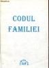 Anticariat Ion Andrei - Codul familiei - Autor : - - 106358