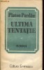 Anticariat Ion Andrei - Ultima tentatie - Autor : Platon Pardau - 59222