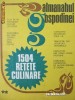 Almanahul gospodei - 1504 retete culinare , 1983