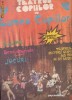 Teatrul Copiilor In Lumea Copiilor - Nr 1- Contine Benzi Desenate ( 1987)