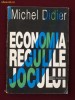 Michel Didier - Economia regulile jocului - 16973