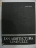 ANDREI PANOIU - DIN ARHITECTURA LEMNULUI IN ROMANIA ANDREI PANOIU - DIN ARHITECTURA LEMNULUI IN ROMANIA