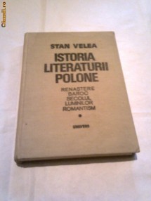 S. VELEA - ISTORIA LITERATURII POLONE foto