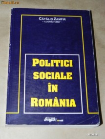 CATALIN ZAMFIR - POLITICI SOCIALE IN ROMANIA foto